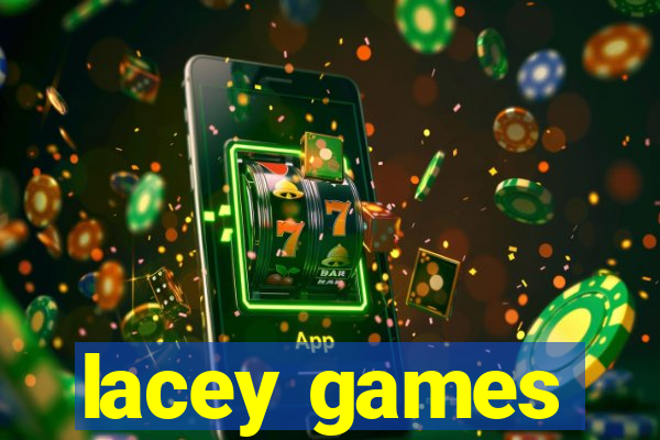 lacey games